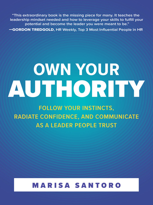 Title details for Own Your Authority by Marisa Santoro - Available